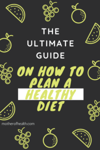 how to plan a healthy diet
