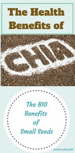 The Health Benefits of Chia Seed