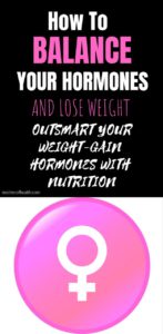 how to balance your hormones and lose weight