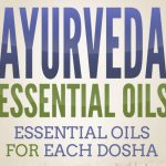 ayurvedic essential oils