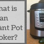 what is an instant Pot Cooker