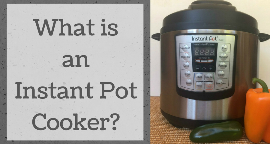 what is an instant Pot Cooker