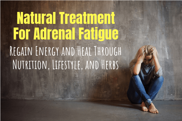 natural treatment for adrenal fatigue