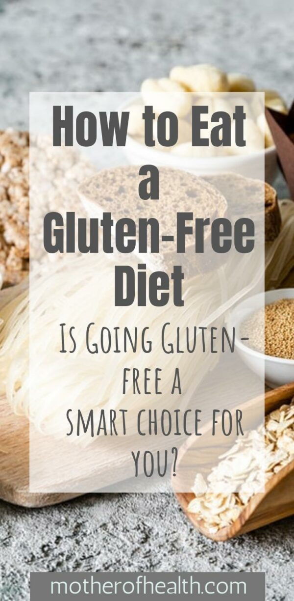 How to Eat a Gluten-Free Diet | Mother Of Health