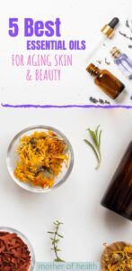 best essential oils for aging skin