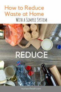 how to reduce waste at home