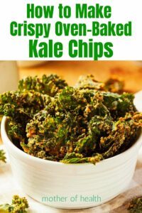 make crispy oven baked kale chips