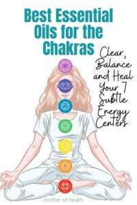 best essential oils for the chakras