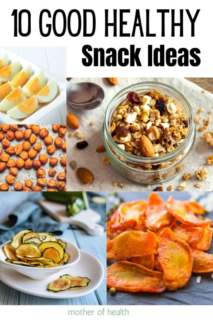 10 Good, Healthy Snack Ideas That Can Actually Improve Your Health ...