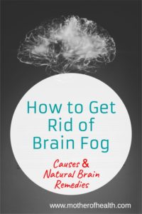 how to get rid of brain fog