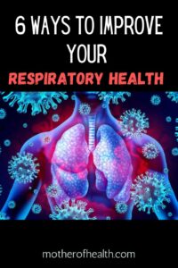 ways to improve your respiratory health