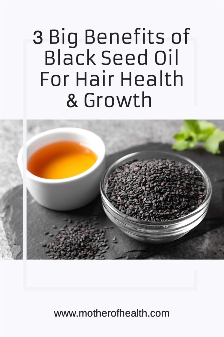 3 Big Benefits of Black Seed Oil For Hair Health | Mother Of Health