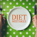 nutrition mistakes