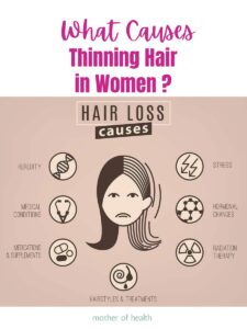 what causes thinning hair in women?