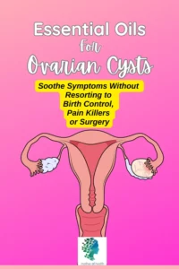 essential oils for ovarian cysts pinterest pin